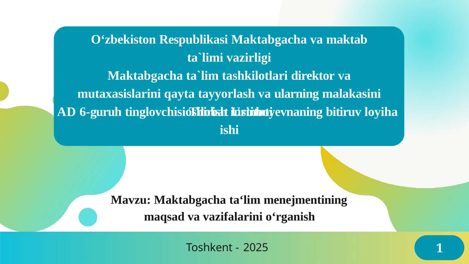 Maktabgachata'lim menejmentining maqsadlari va vazifalari 1