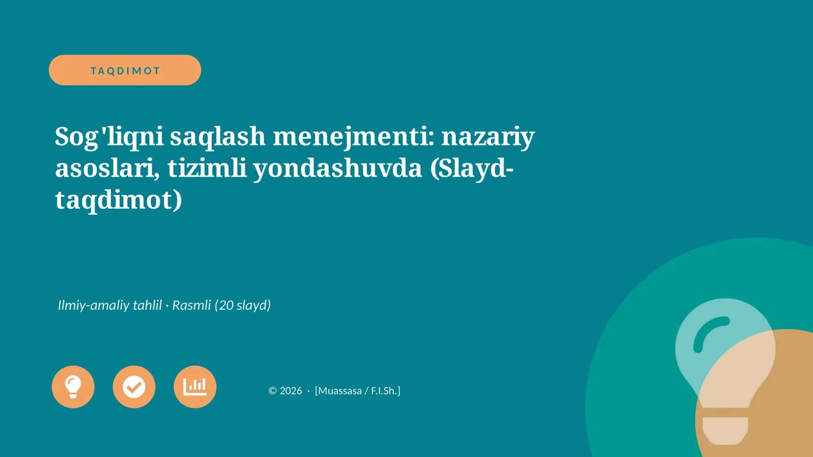 Sog'liqni saqlash menejmenti: nazariy asoslari, tizimli yondashuvda (Slayd-taqdimot) 1