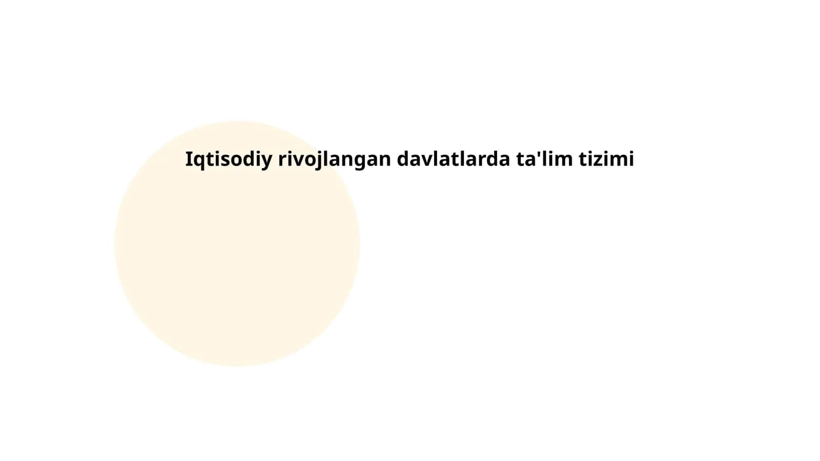 Iqtisodiy rivojlangan davlatlarda ta'lim tizimi 1
