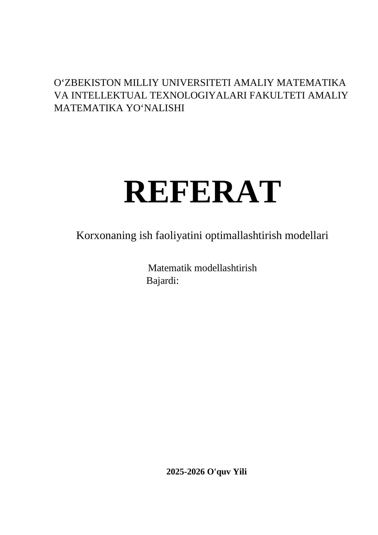 Korxonaning ish faoliyatini optimallashtirish modellari 1