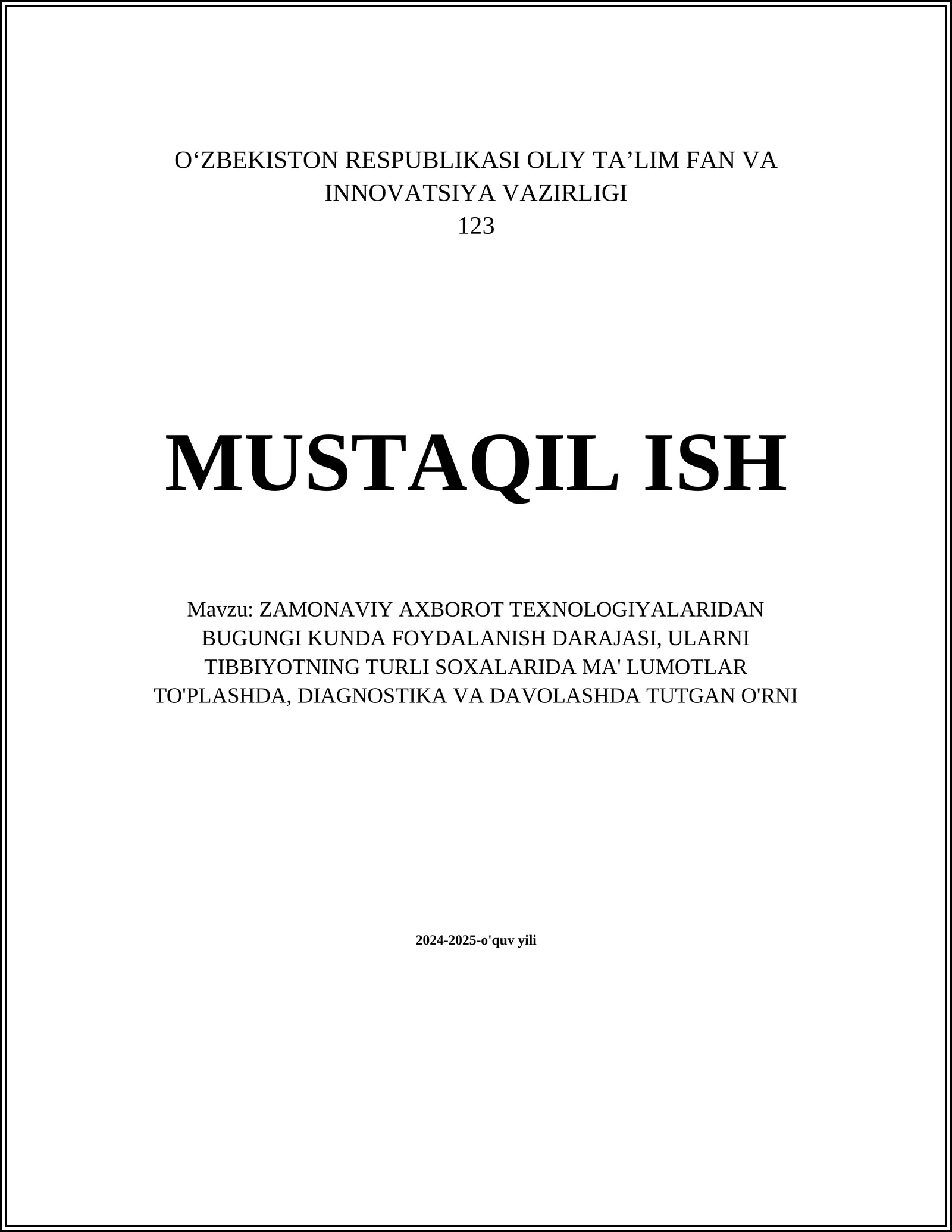 ZAMONAVIY AXBOROT TEXNOLOGIYALARIDAN BUGUNGI KUNDA FOYDALANISH DARAJASI, ULARNI TIBBIYOTNING TURLI SOXALARIDA MA' LUMOTLAR TO'PLASHDA, DIAGNOSTIKA VA DAVOLASHDA TUTGAN O'RNI 1