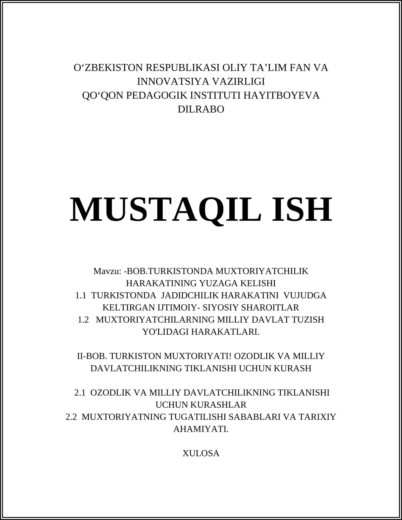 TURKISTONDA MUXTORIYATCHILIK HARAKATINING YUZAGA KELISHI 1