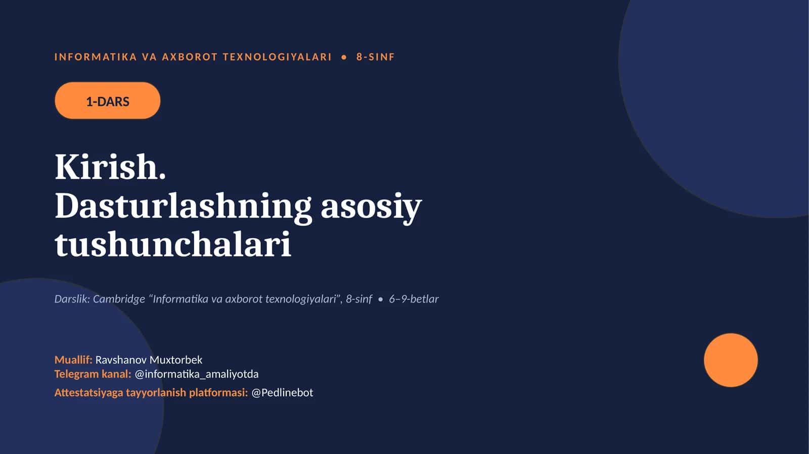 Dasturlashning asosiy tushunchalari va dasturlash jarayoni 1