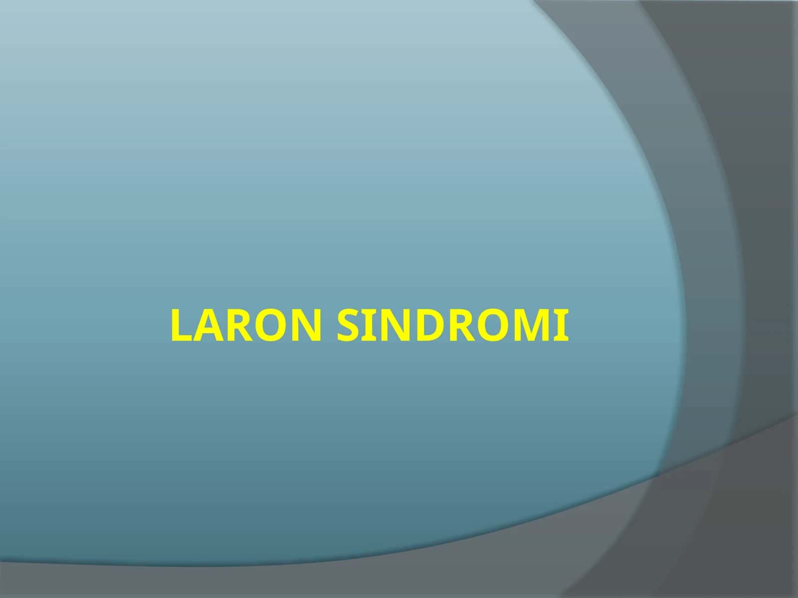 Laron sindromi 1