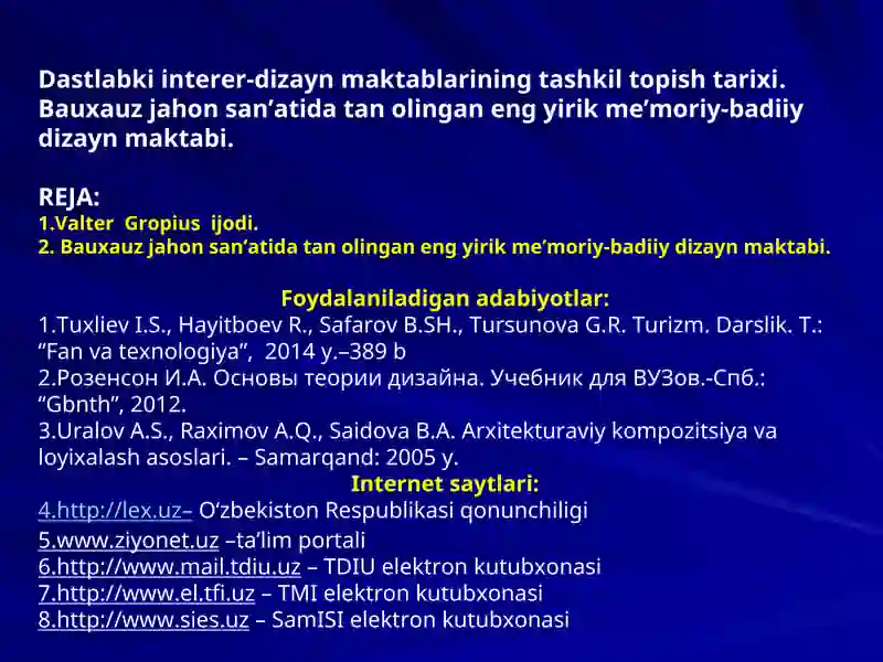 Bauxauz jahon san’atida tan olingan eng yirik me’moriy-badiiy dizayn maktabi