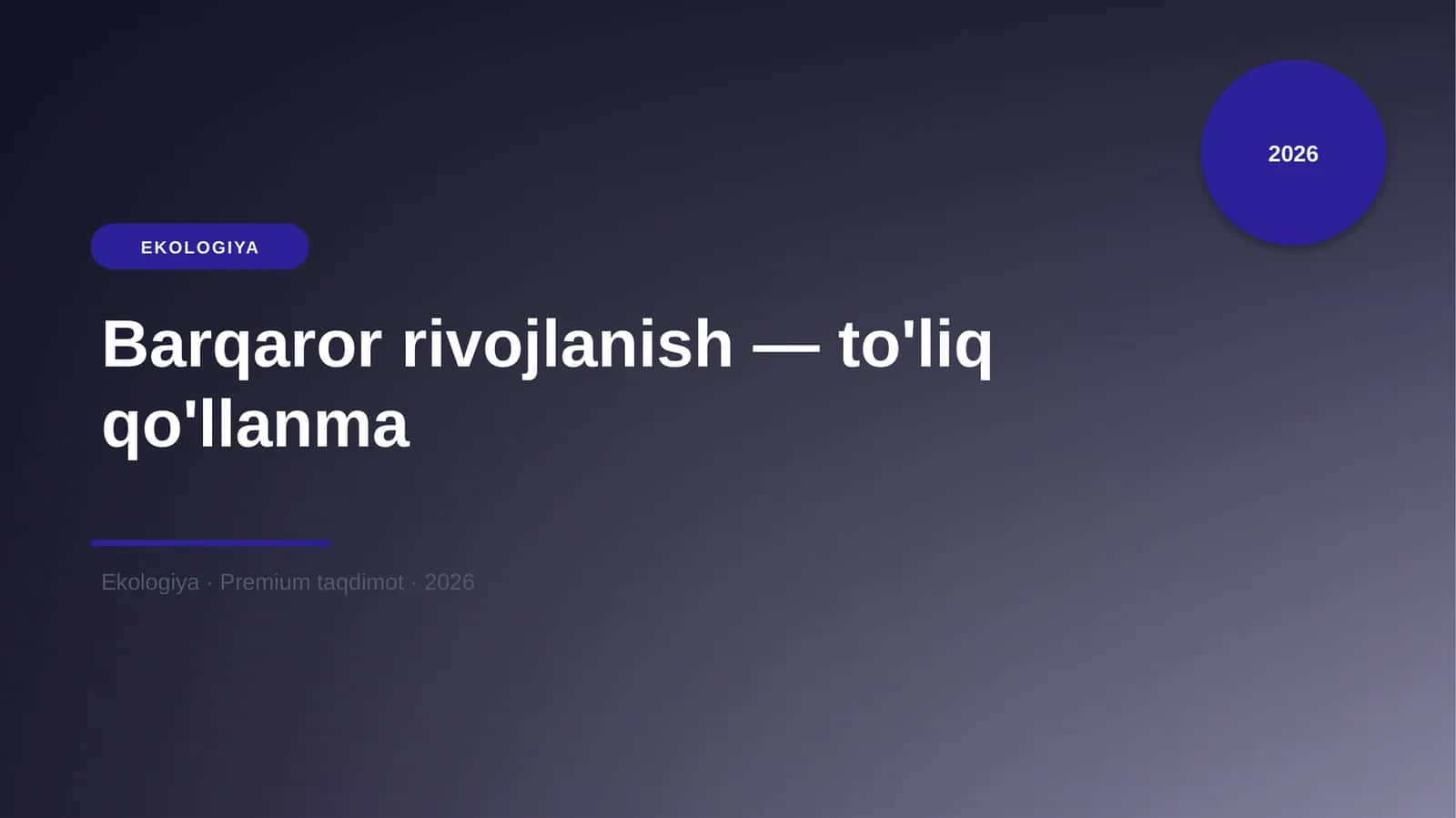 Barqaror rivojlanish — to'liq qo'llanma 1