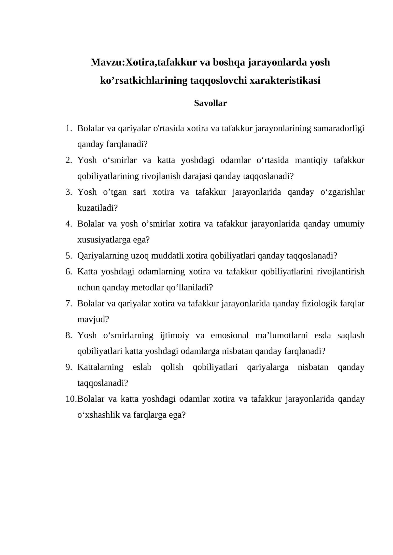 Xotira,tafakkur va boshqa jarayonlarda yosh ko’rsatkichlarining taqqoslovchi xarakteristikasi 1