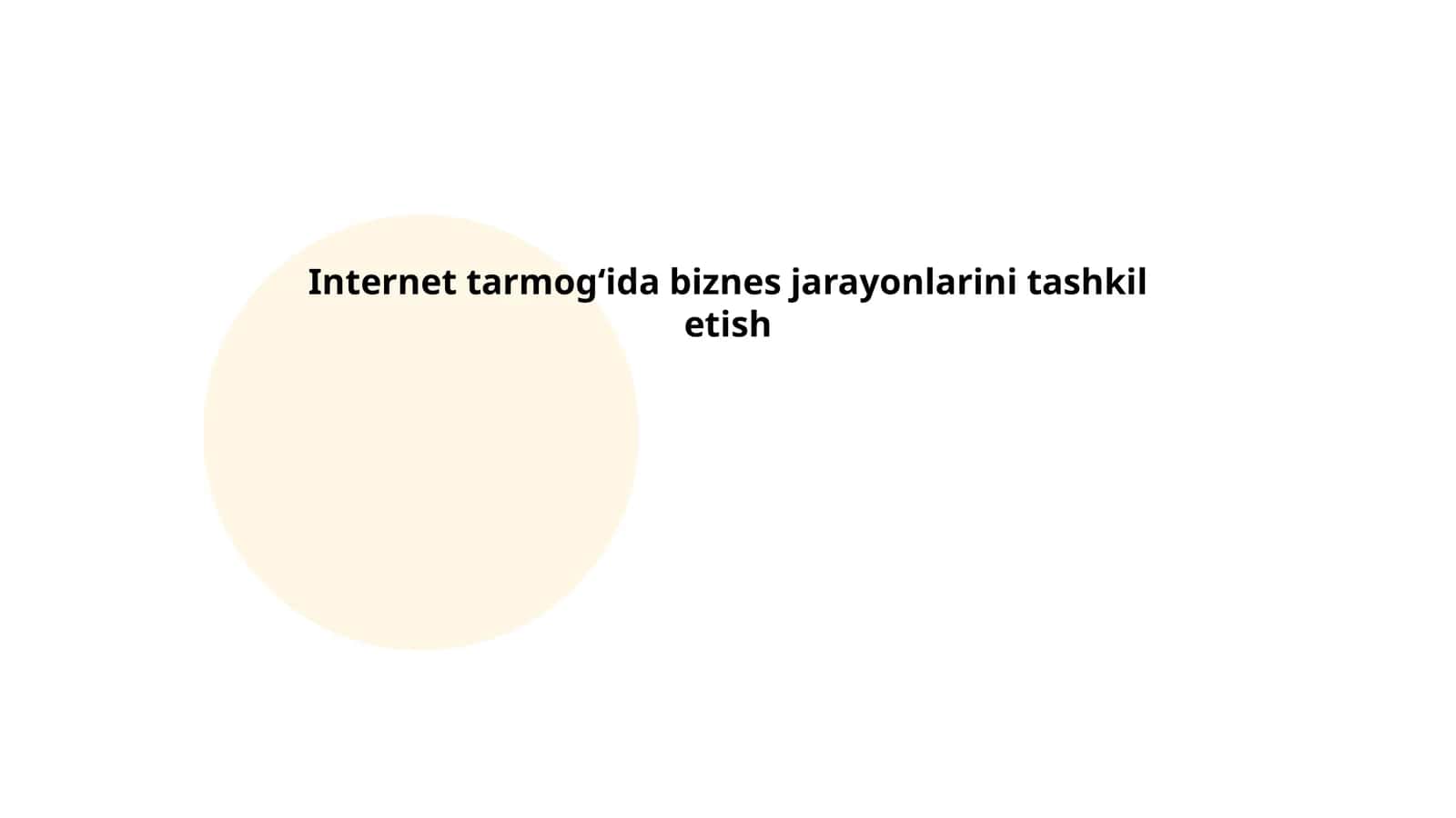 Internet tarmogʻida biznes modelini yaratish 1