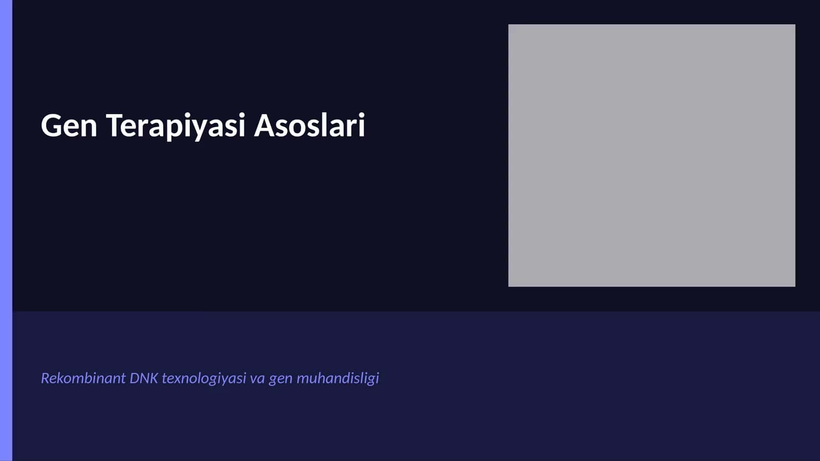 Gen Terapiyasi Asoslari 1