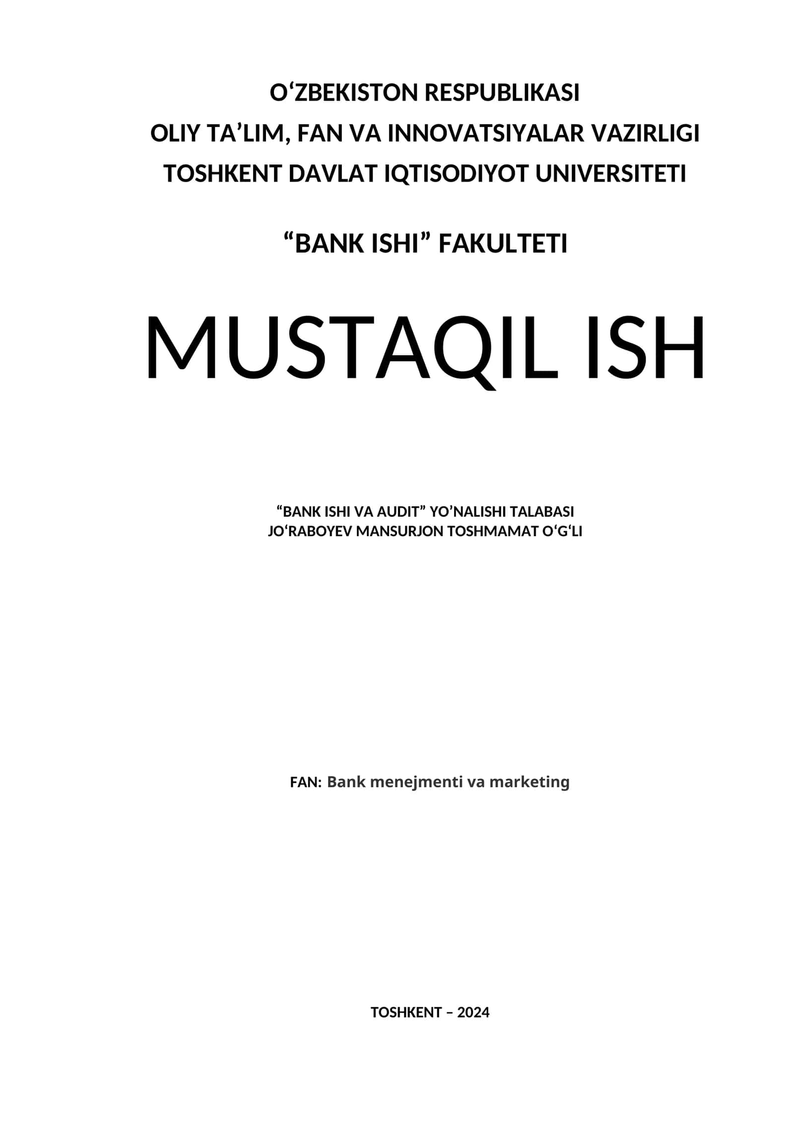 Tijorat bankining bozor pozitsiyasi va uni bank strategiyasiga mos ravishda o’zgartirish yo’llari 1