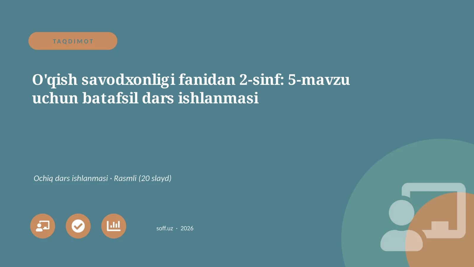 O'qish savodxonligi fanidan 2-sinf: 5-mavzu uchun batafsil dars ishlanmasi 1
