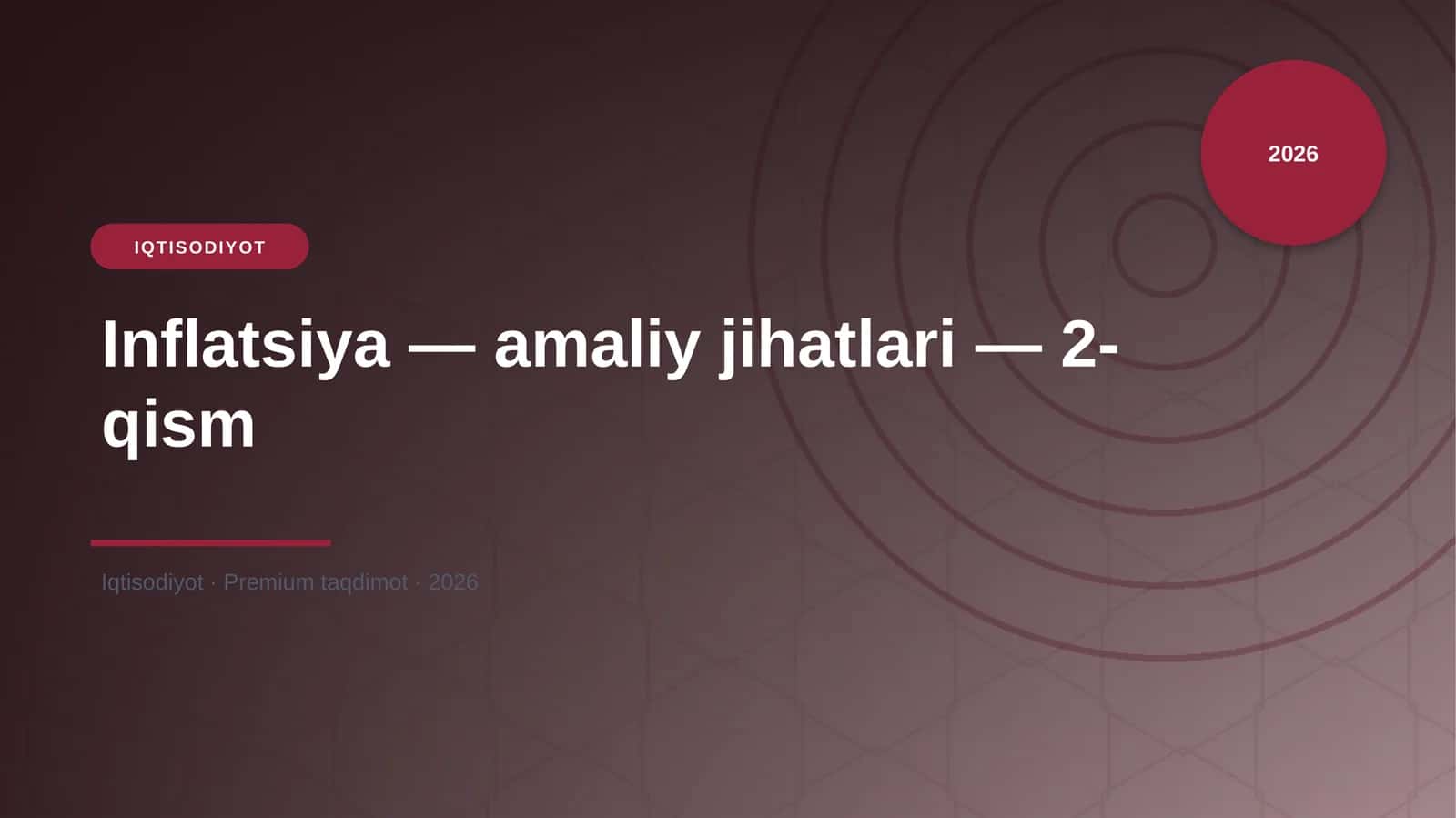 Inflatsiya — amaliy jihatlari — 2-qism 1