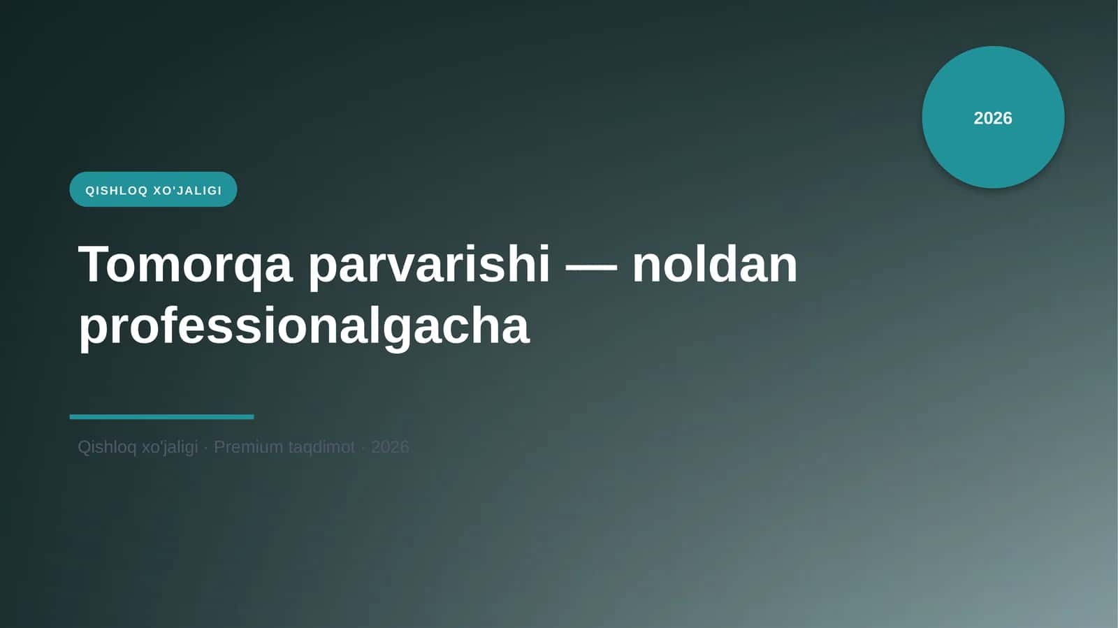 Tomorqa parvarishi — noldan professionalgacha 2