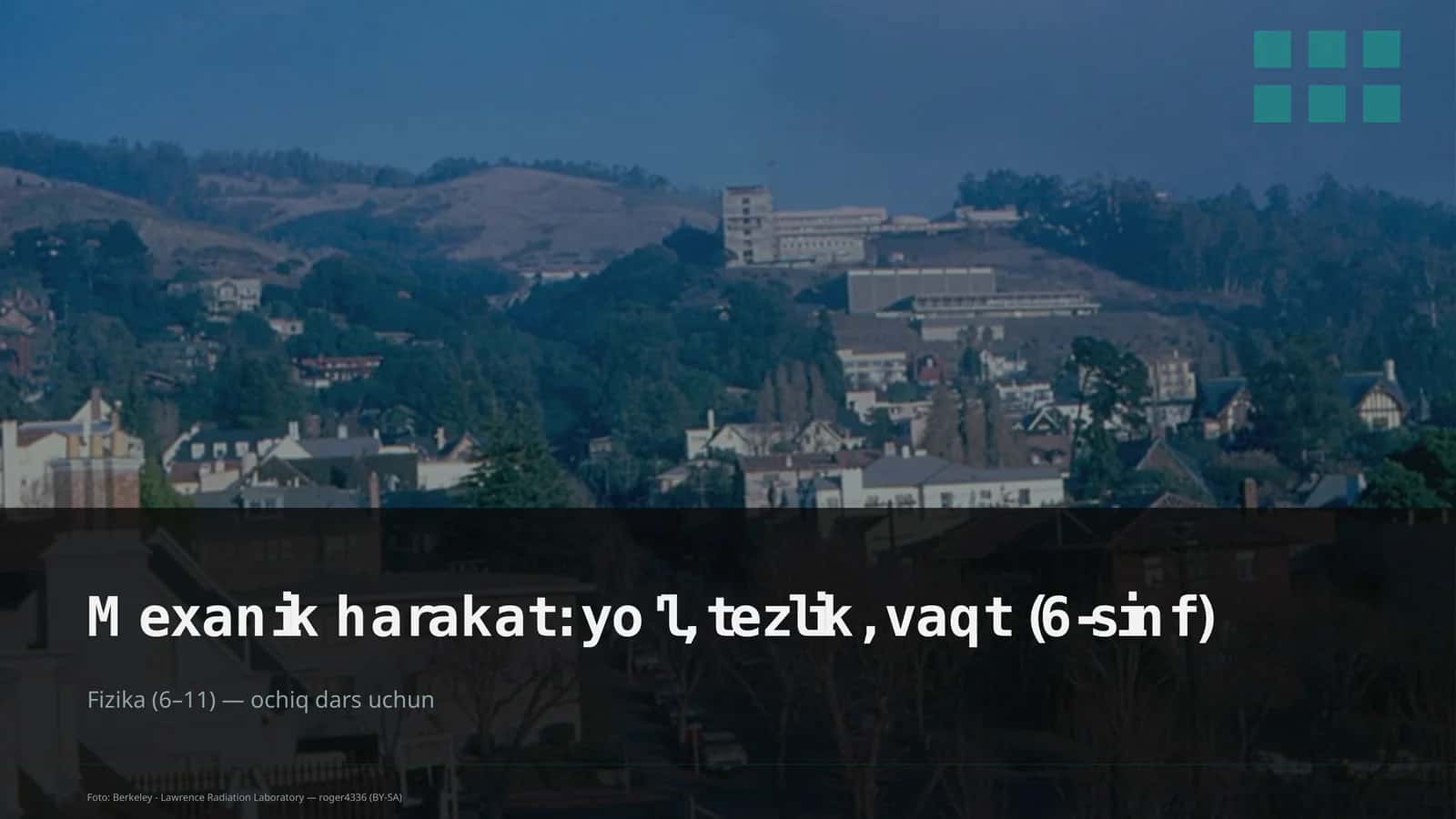 Mexanik harakat: yo'l, tezlik, vaqt (6-sinf) 1