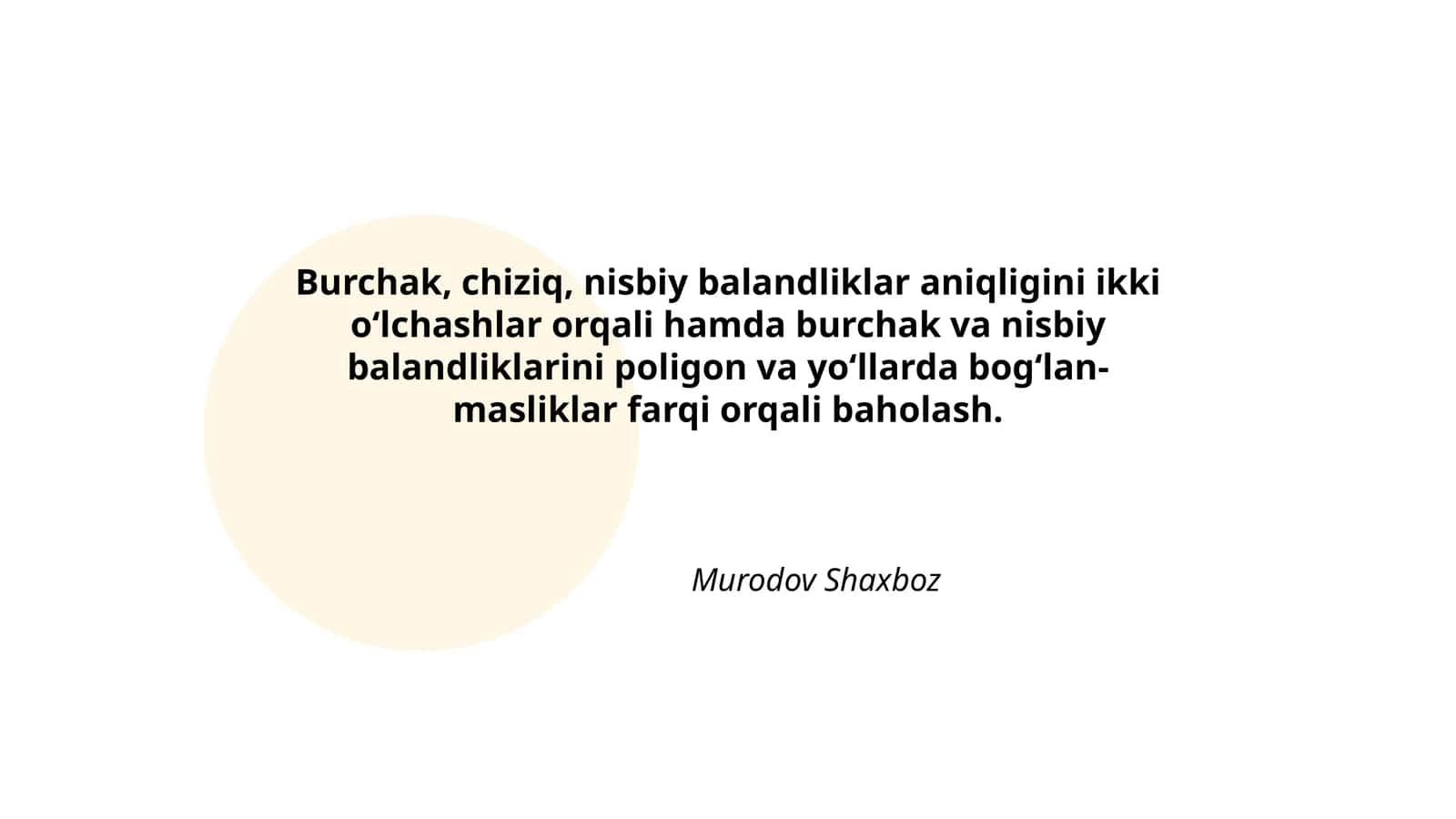 Burchak, chiziq, nisbiy balandliklar aniqligi 1