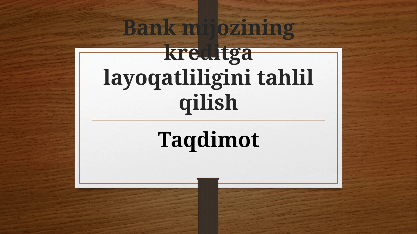 Kreditga layoqatlilik tushunchasi 1