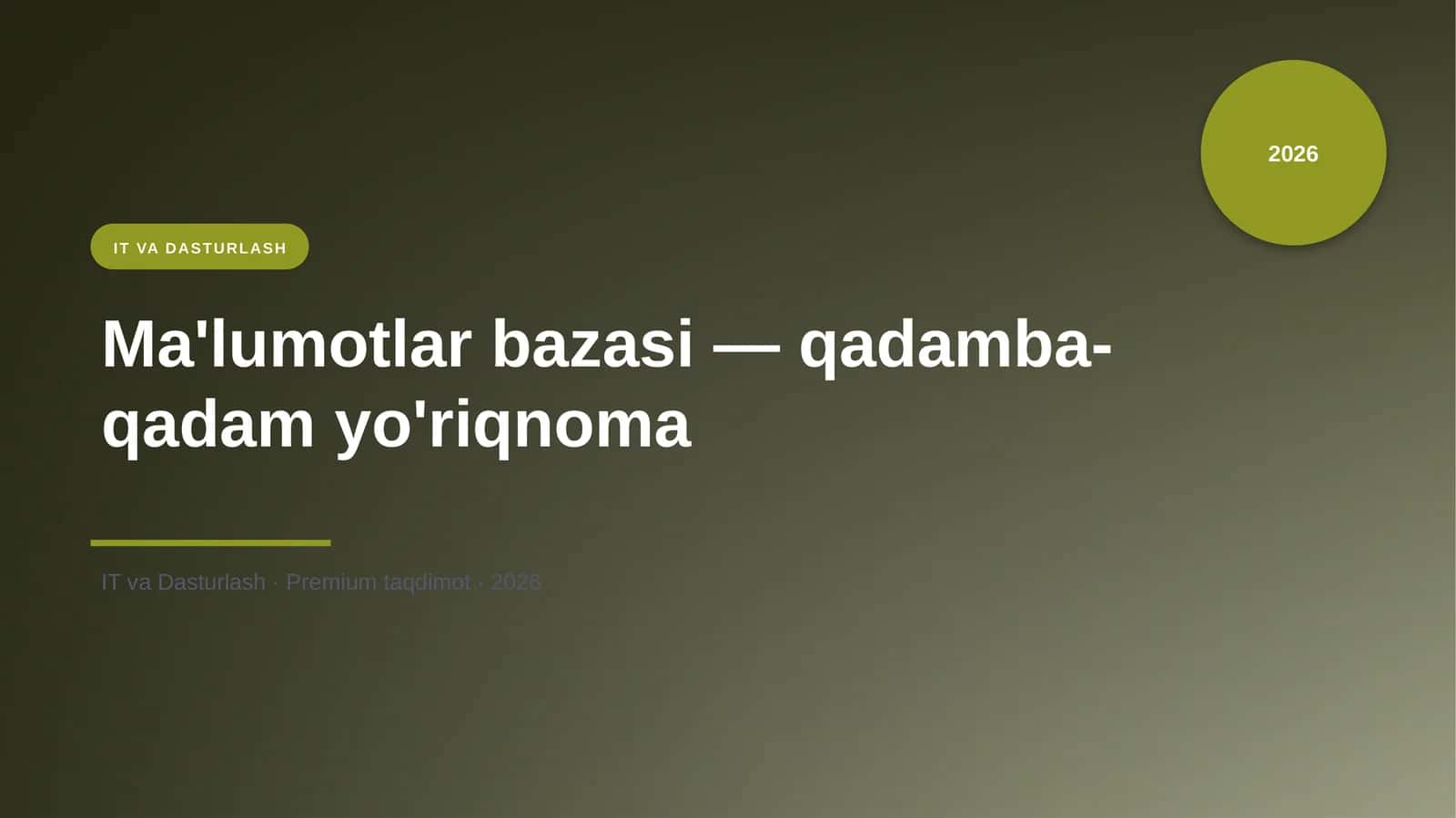 Ma'lumotlar bazasi — qadamba-qadam yo'riqnoma 1