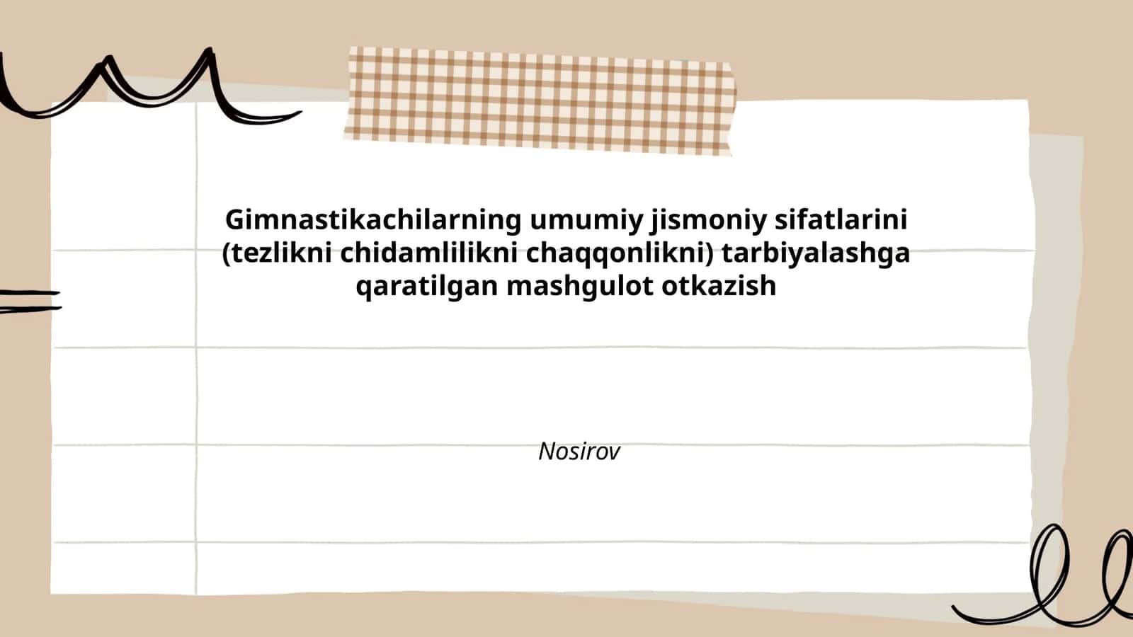 Gimnastikachilarning umumiy jismoniy sifatlarini (tezlikni chidamlilikni chaqqonlikni) tarbiyalashga qaratilgan mashgulot otkazish 1
