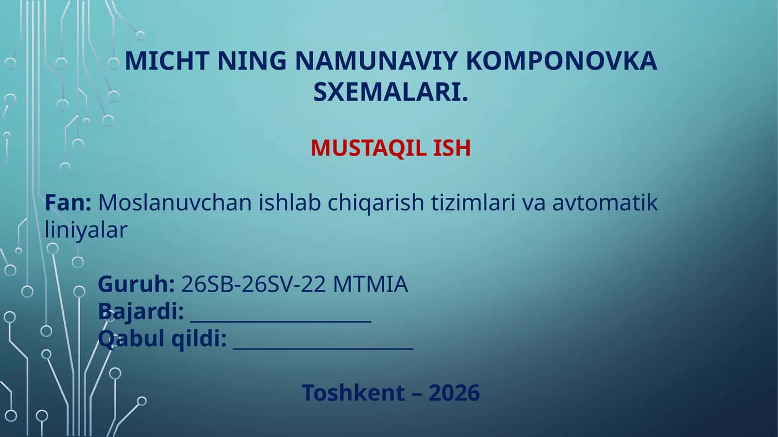 MICHT NING NAMUNAVIY KOMPONOVKA SXEMALARI 1