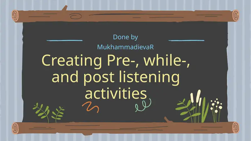 Pre-, while-, and post listening activities 1