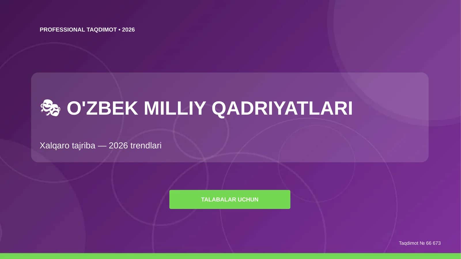 O'zbek milliy qadriyatlari: xalqaro tajriba (2026 trendlari) 1