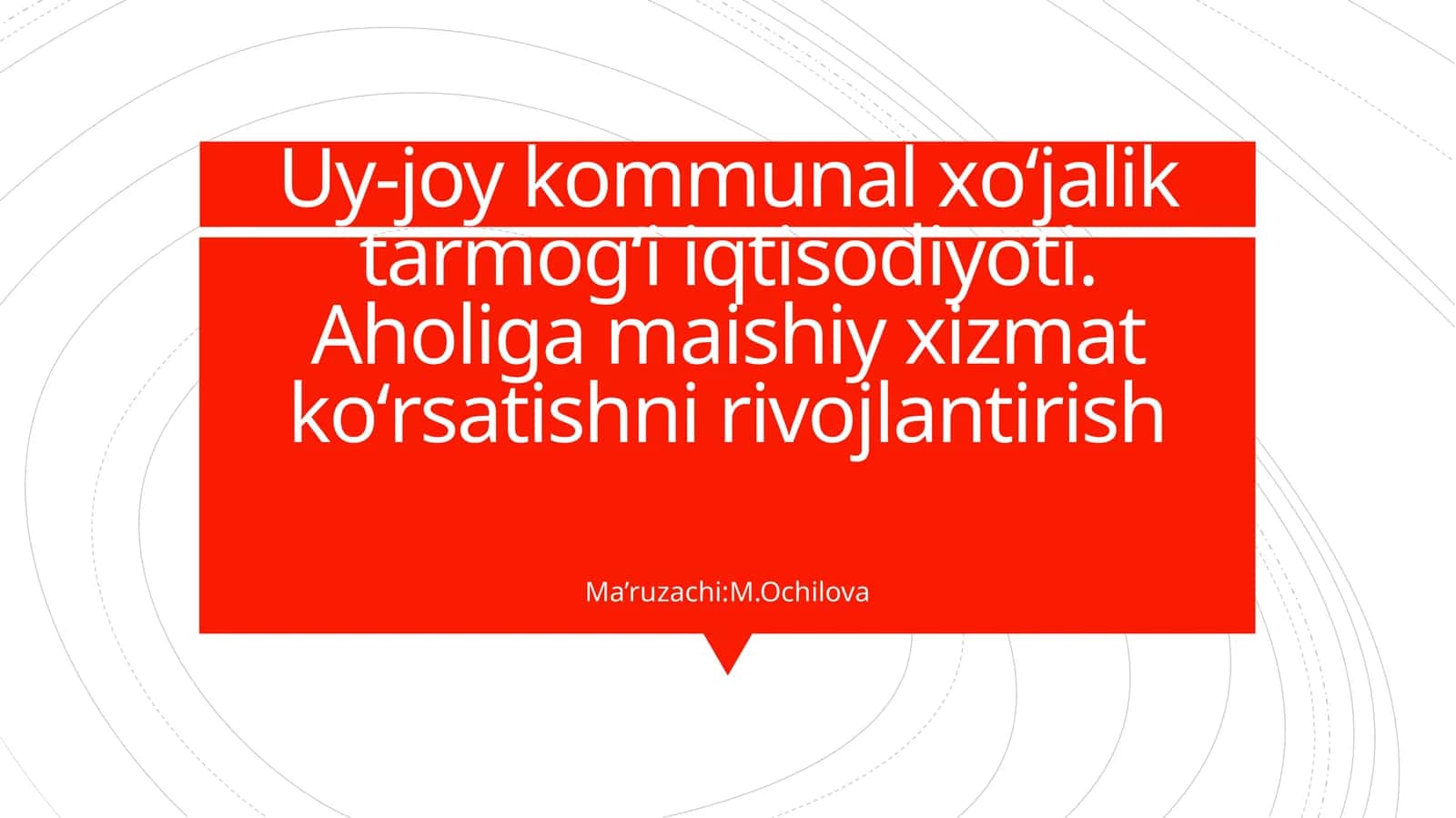 Uy-joy kommunal xо‘jalik tarmog‘i iqtisodiyoti 1
