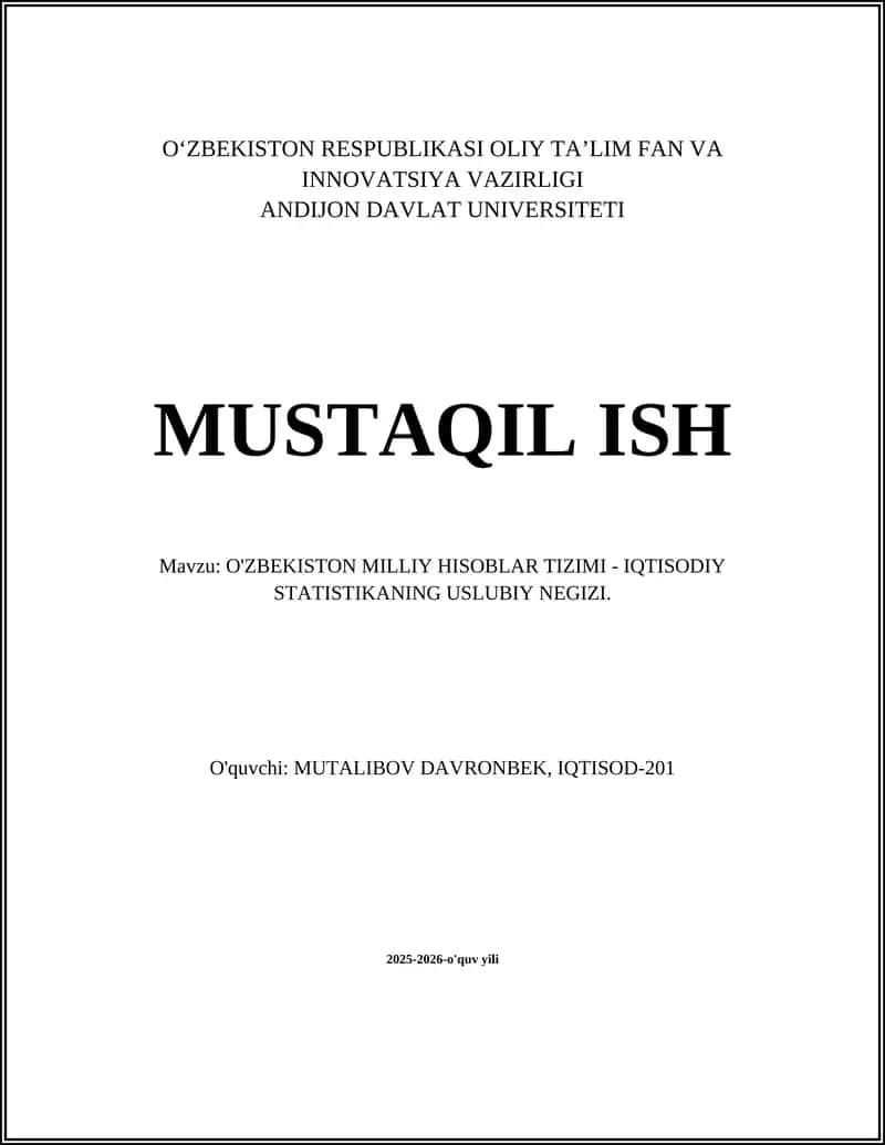 O'ZBEKISTON MILLIY HISOBLAR TIZIMI - IQTISODIY STATISTIKANING USLUBIY NEGIZI 1