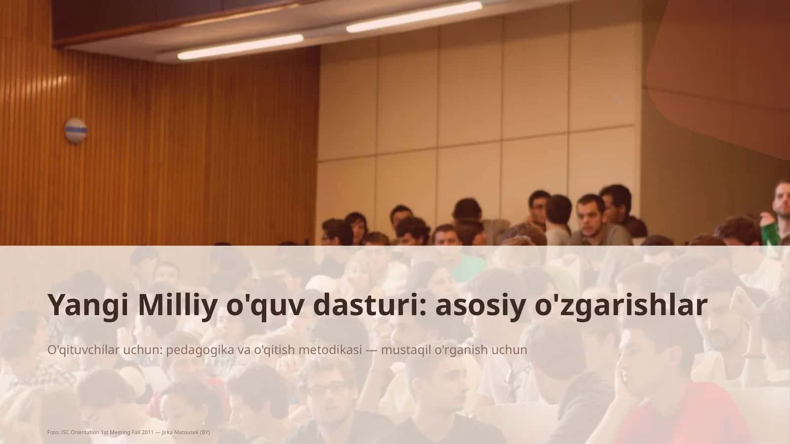 Yangi Milliy o'quv dasturi: asosiy o'zgarishlar 1
