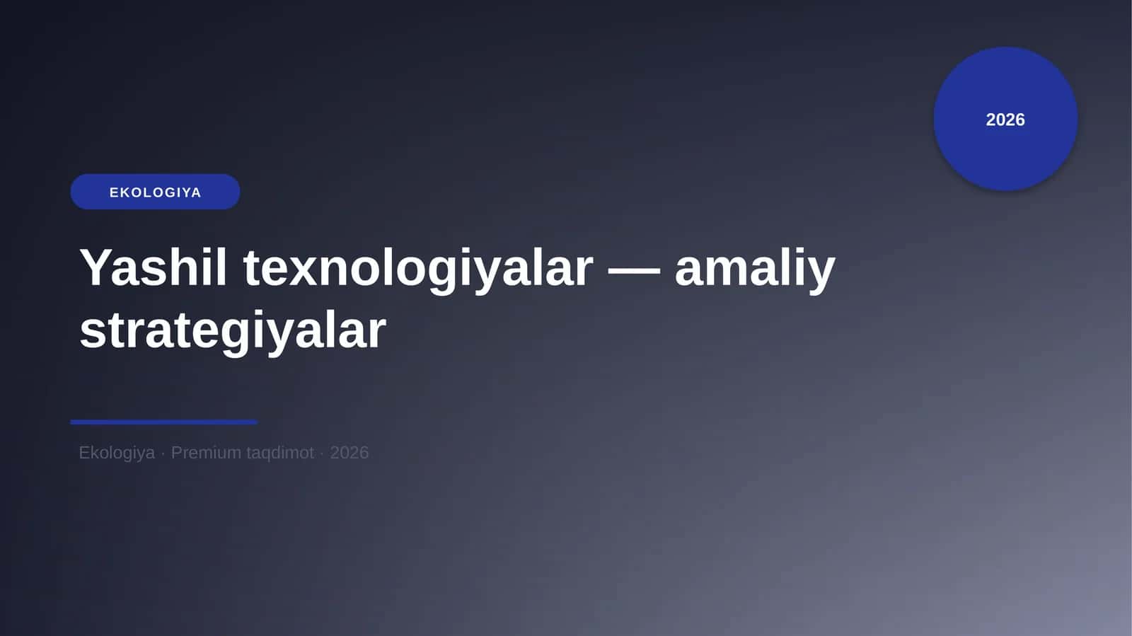 Yashil texnologiyalar — amaliy strategiyalar 1