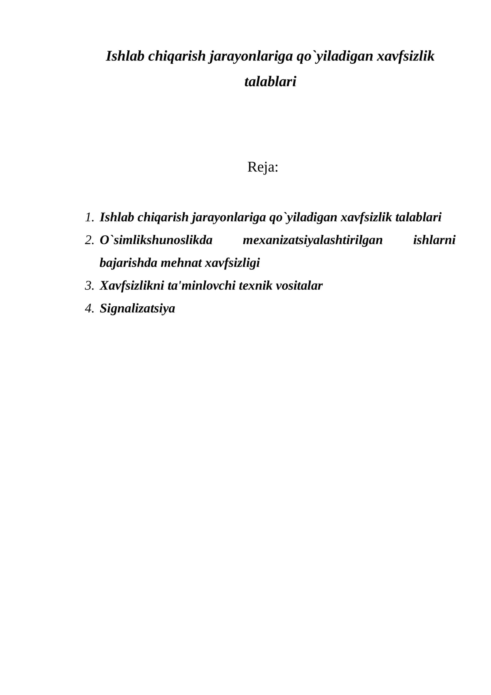 Ishlab chiqarish jarayonlariga qo`yiladigan xavfsizlik talablari 1