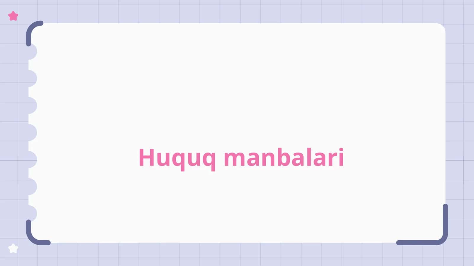 Huquq manbalariga kirish 1