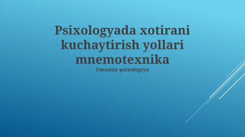 Xotirani kuchaytirish mnemotexnikasi 1