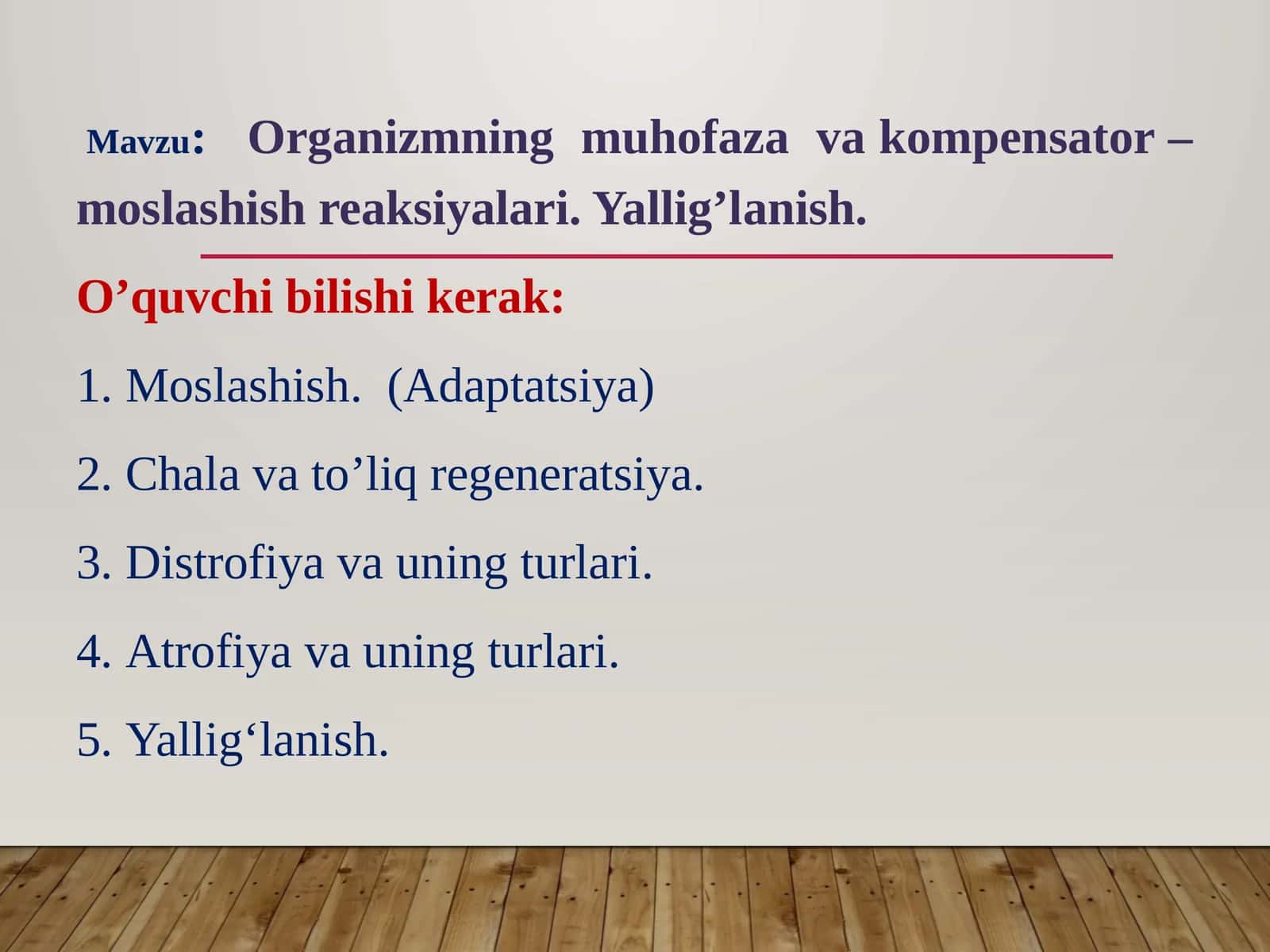 Organizmning muhofaza va kompensator-moslashish reaksiyalari. Yallig'lanish 1