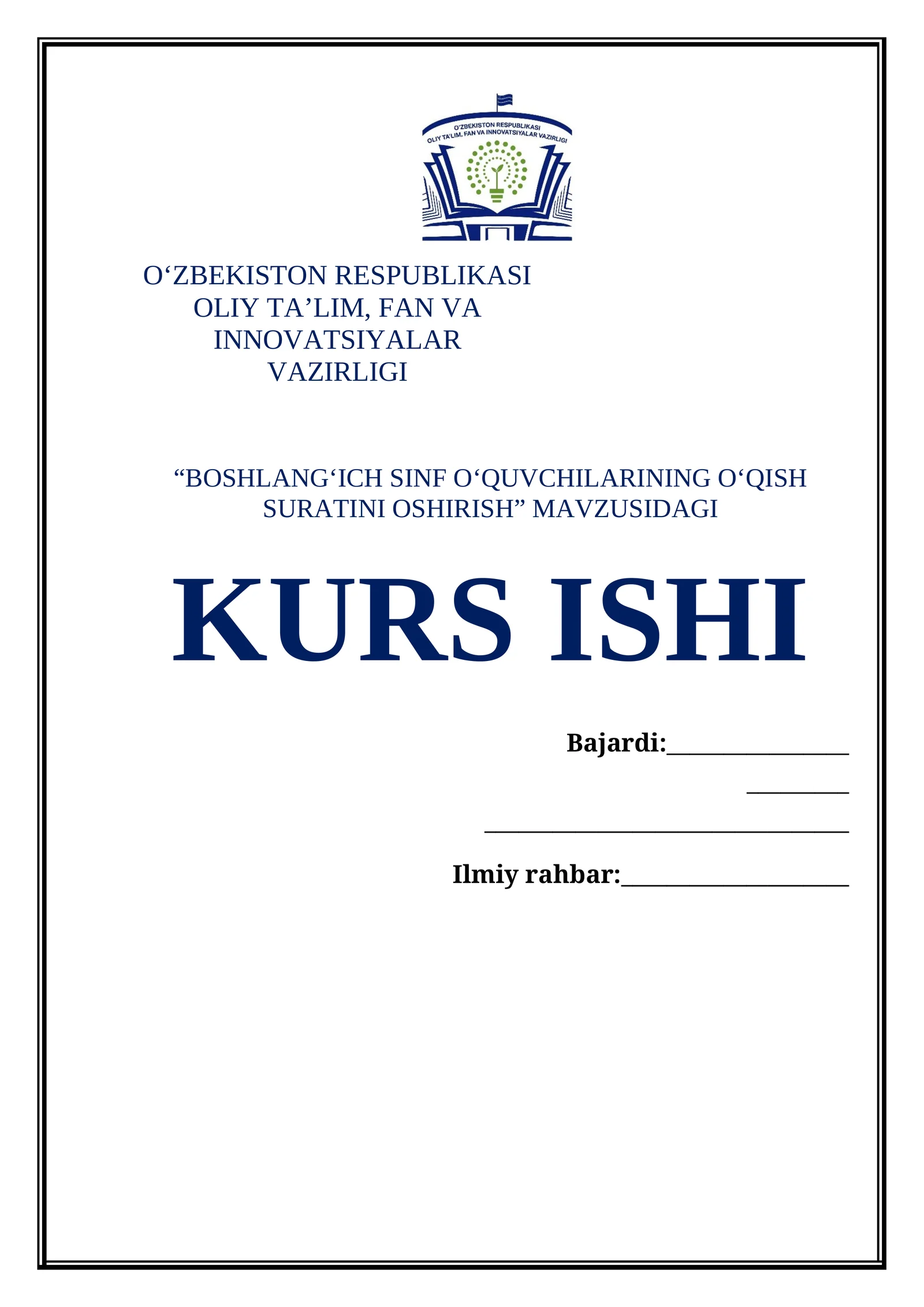 "BOSHLANGʻICH SINF OʻQUVCHILARINING OʻQISH SURATINI OSHIRISH" KURS ISHI 1