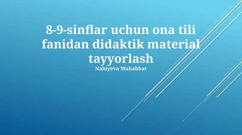 8-9-sinflar uchun ona tili fanidan didaktik material tayyorlash 1