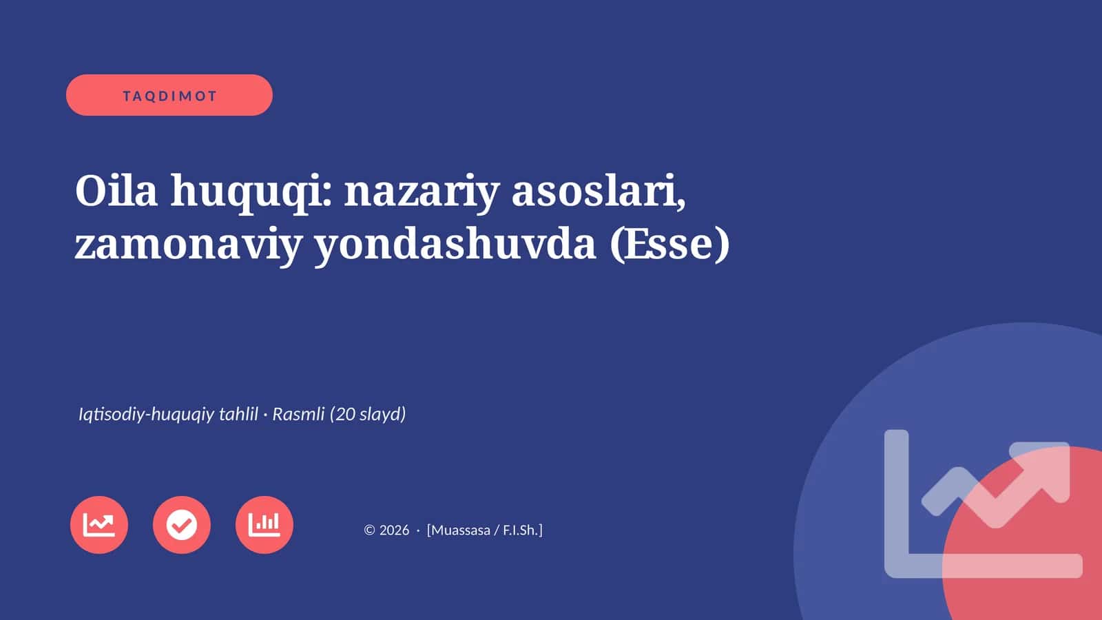 Oila huquqi: nazariy asoslari, zamonaviy yondashuvda (Esse) 1