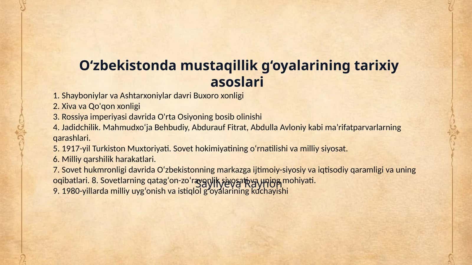 O‘zbekistonda mustaqillik g‘oyalarining tarixiy asoslari 1