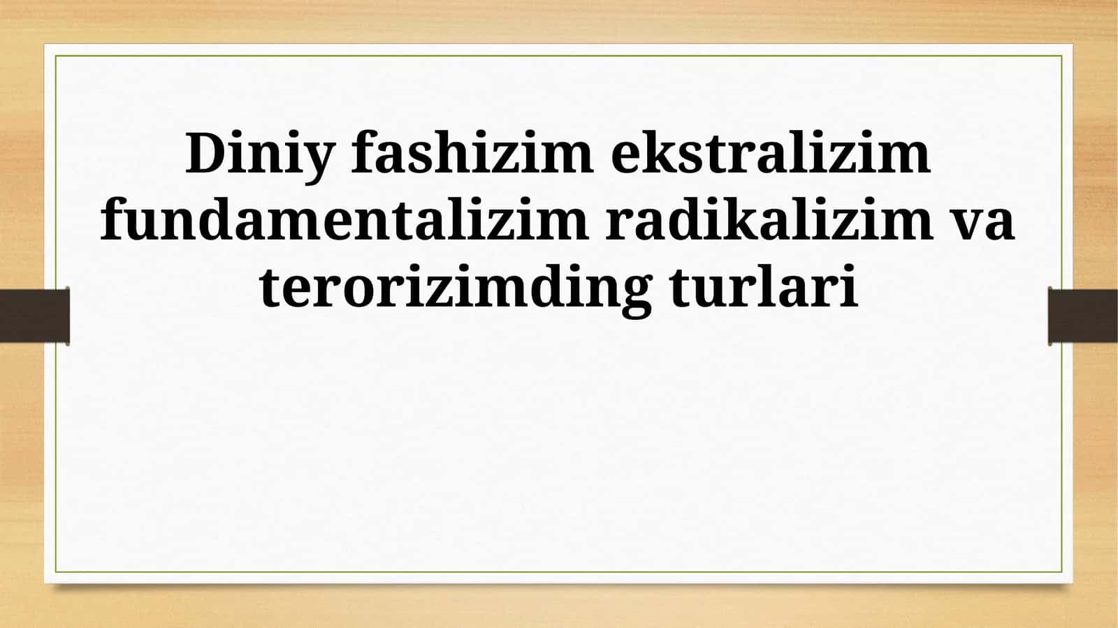 Diniy fashizm ekstralizim fundamentalizim radikalizim va terorizimding turlari 1