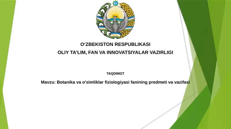 Mavzu: Botanikavao'simliklarfiziologiyasifaniningpredmetivavazifasi 1