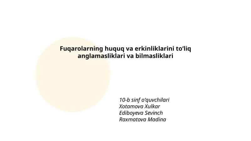 Fuqarolarning huquq va erkinliklarini toʻliq anglamasliklari va bilmasliklari 1