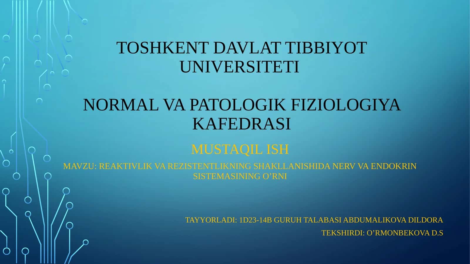 REAKTIVLIK VA REZISTENTLIKNING SHAKLLANISHIDA NERV VA ENDOKRIN SISTEMASINING O’RNI 1