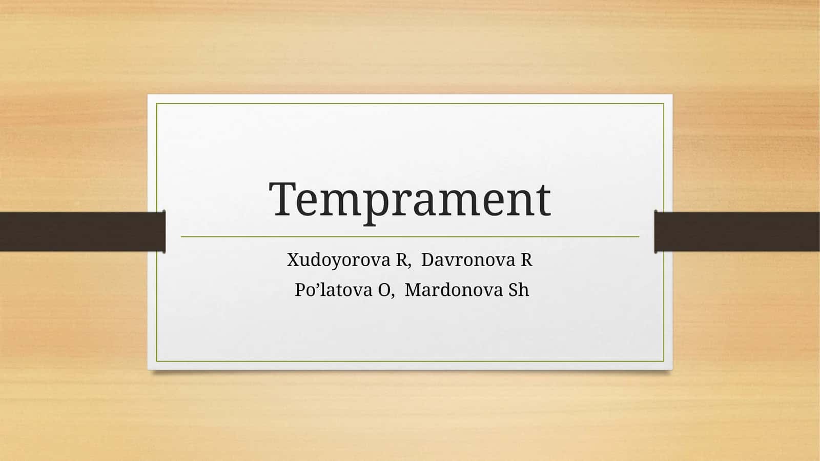 Temprament 1