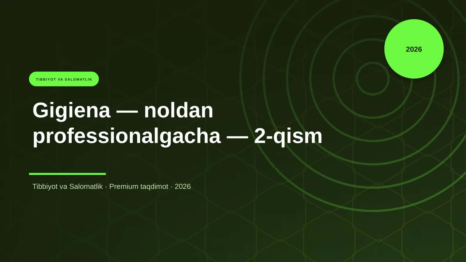 Gigiena — noldan professionalgacha — 2-qism 1