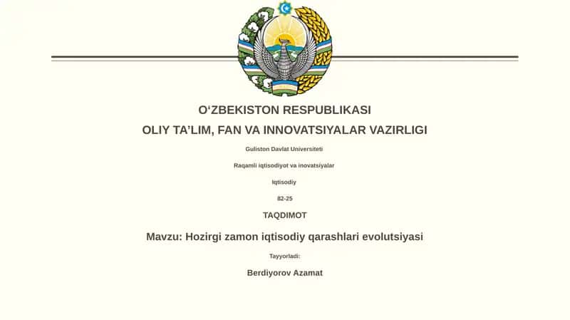 Hozirgi zamon iqtisodiy qarashlari evolutsiyasi 1