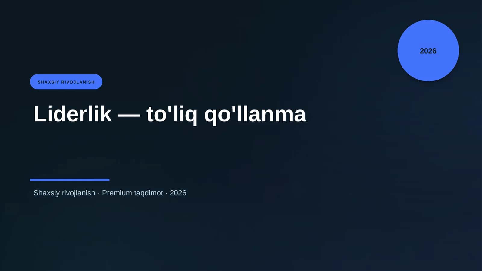 Liderlik — to'liq qo'llanma 1