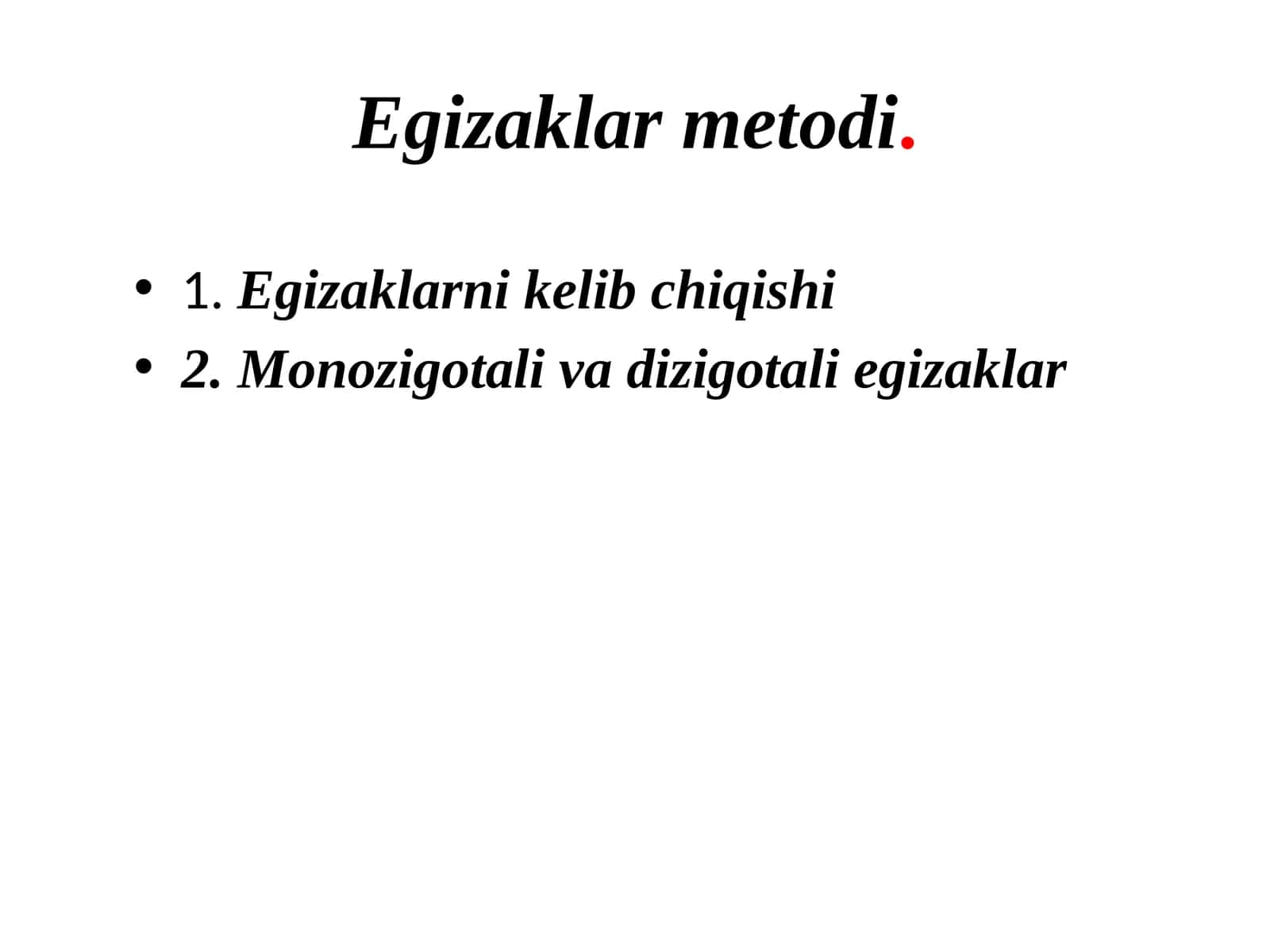 Egizaklar metodii 1
