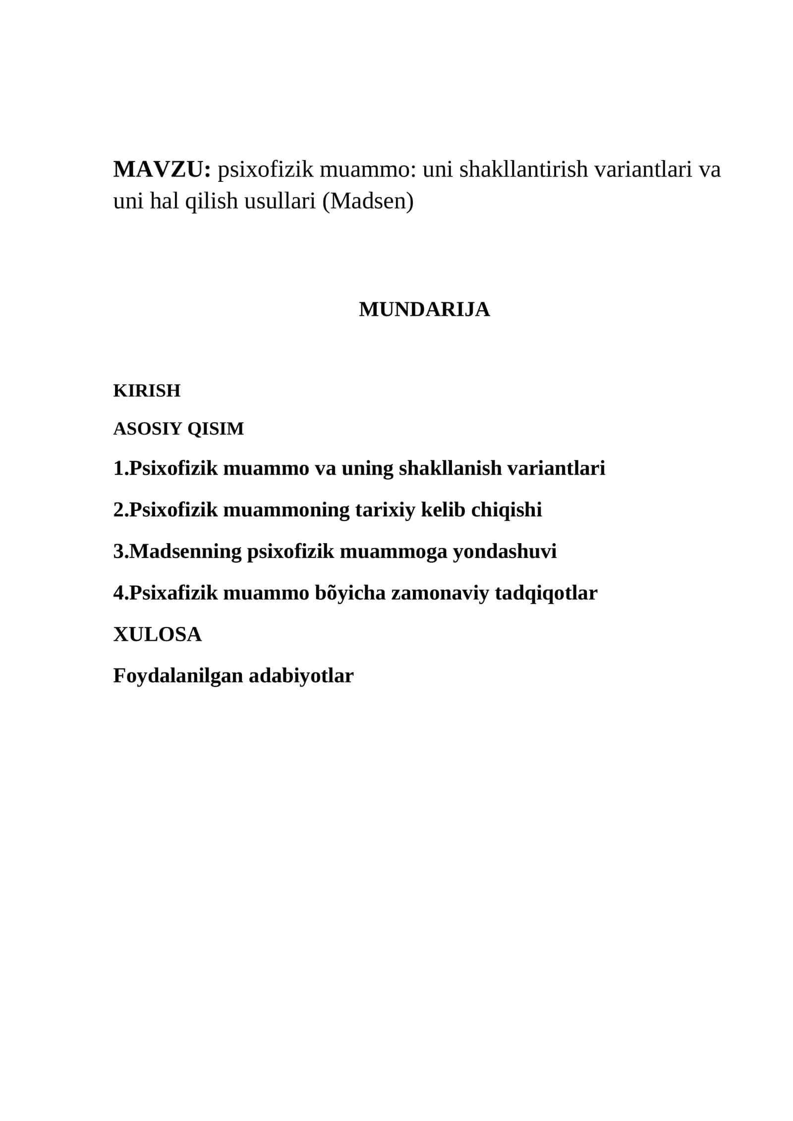 psixofizik muammo: uni shakllantirish variantlari va uni hal qilish usullari (Madsen) 1