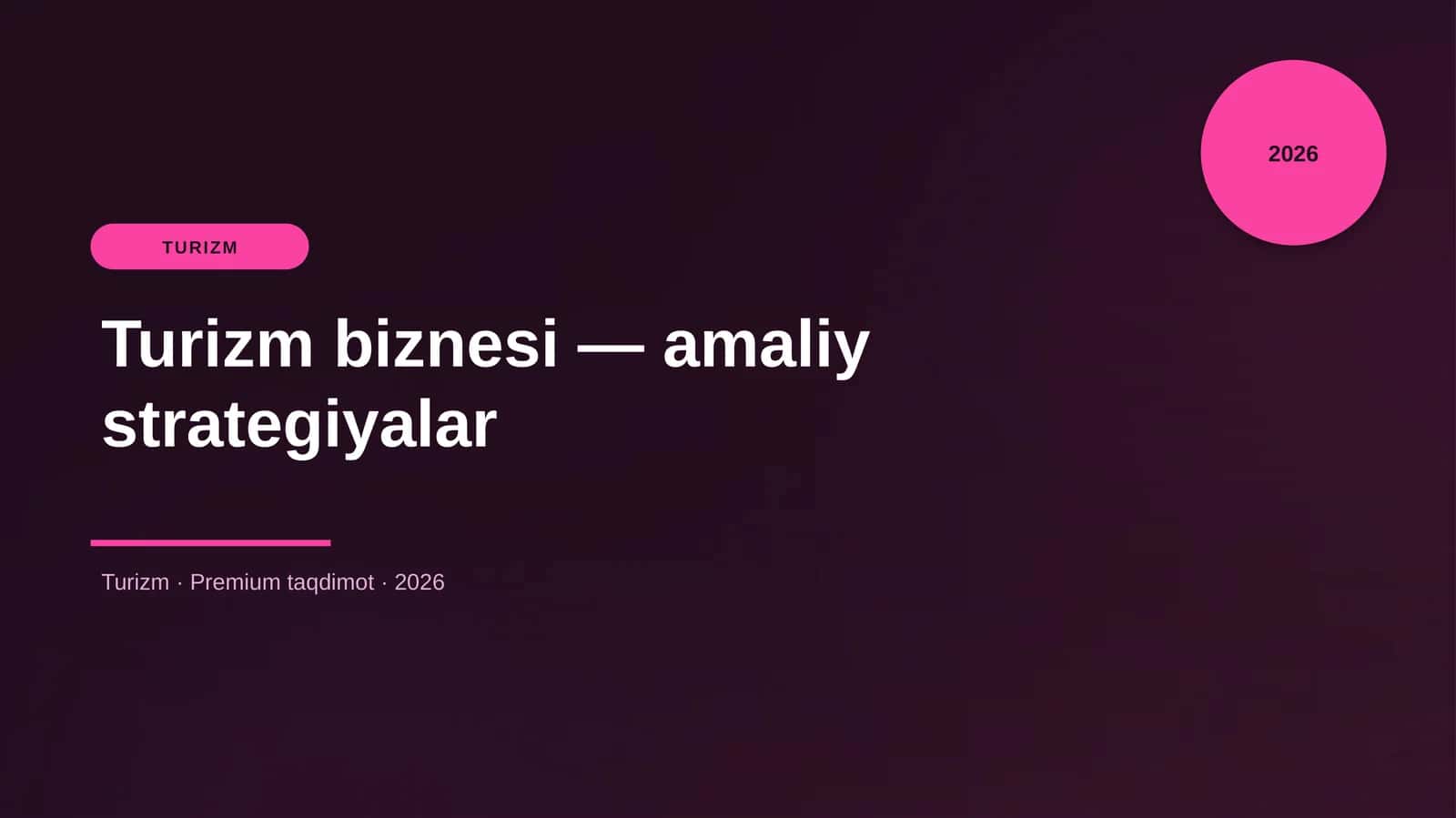 Turizm biznesi — amaliy strategiyalar 1