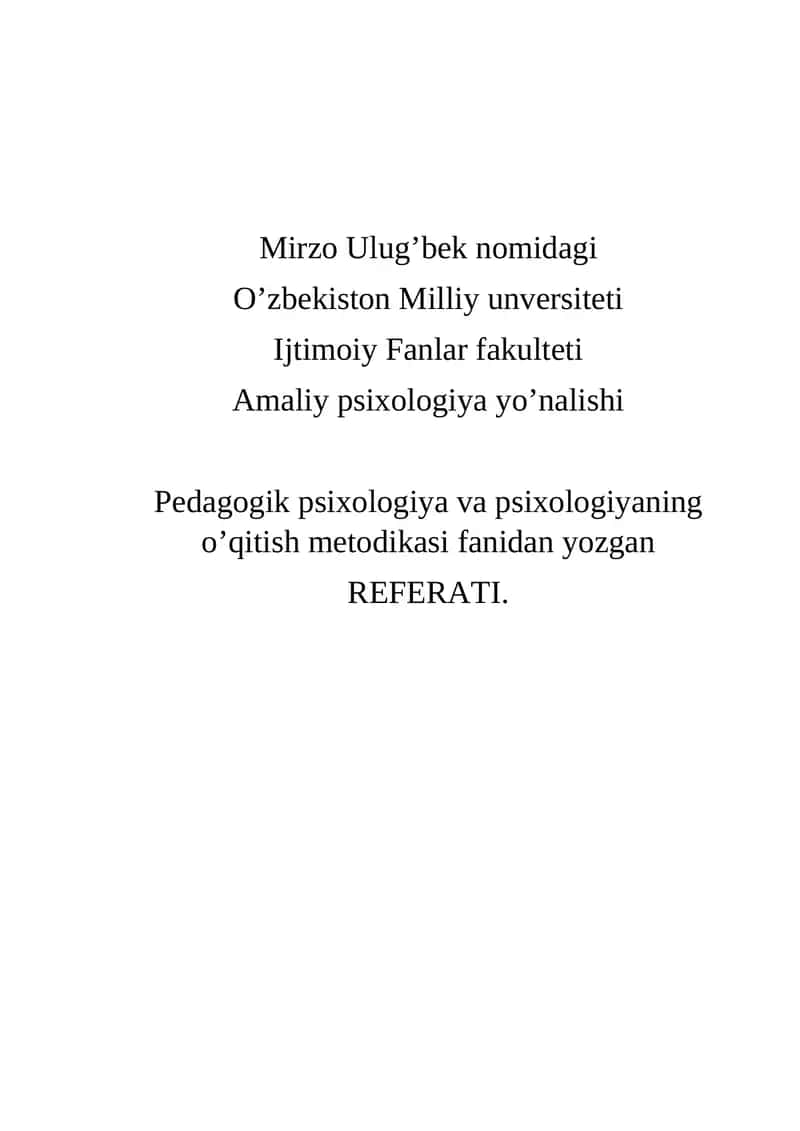 Psixalogik-pedagogik tadqiqotlarning metadalogiyasi,metodlari,metodikalarining o’zaro aloqadorligi 1