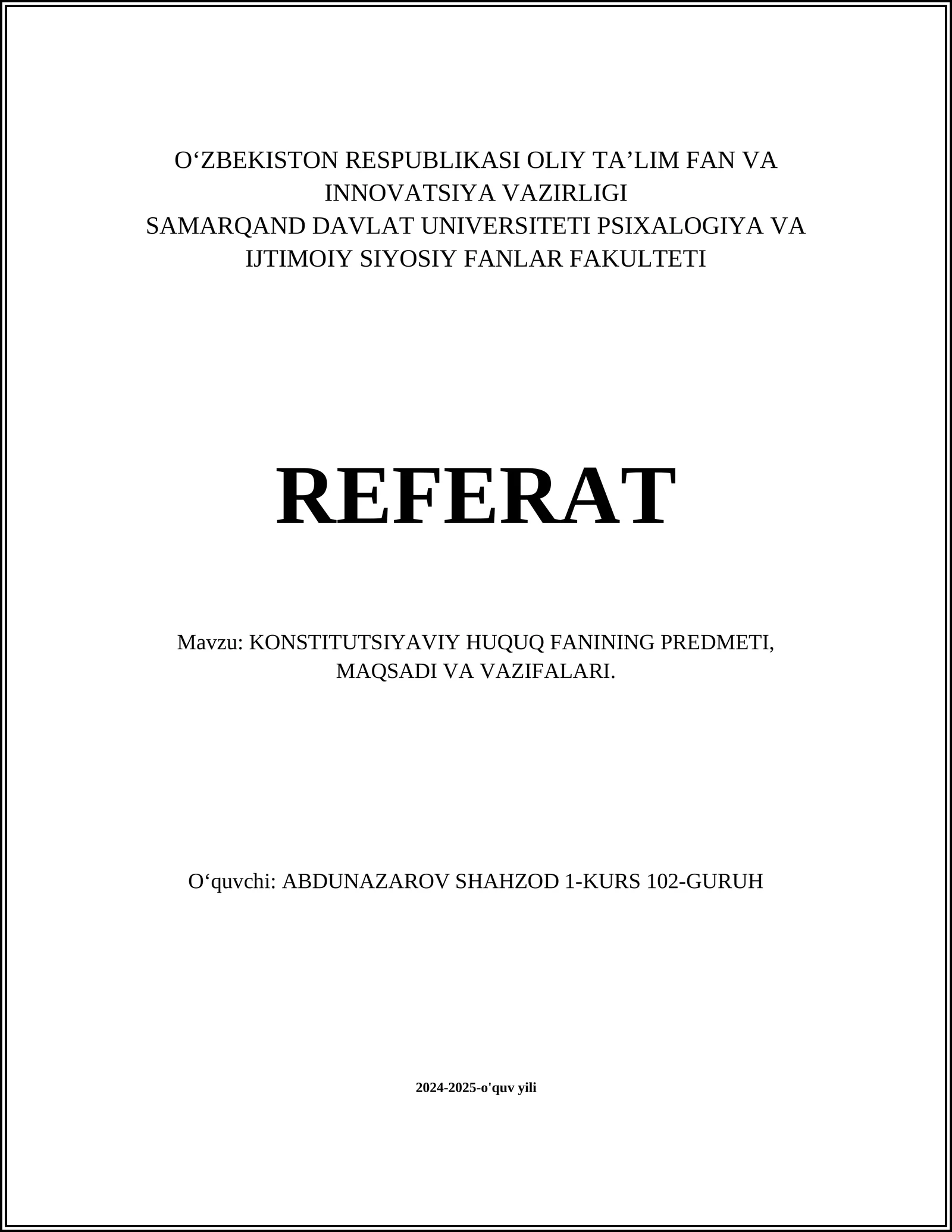 KONSTITUTSIYAVIY HUQUQ FANINING PREDMETI, MAQSADI VA VAZIFALARI 1